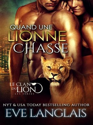cover image of Quand une Lionne Chasse